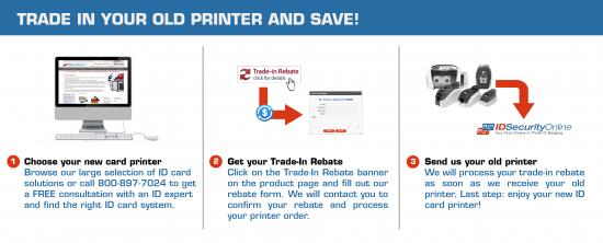 Trade in your old card printer and save!